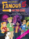 The Case of the Guy Who Makes You Act like a Chicken (eBook): Famous Five Series, Book 13